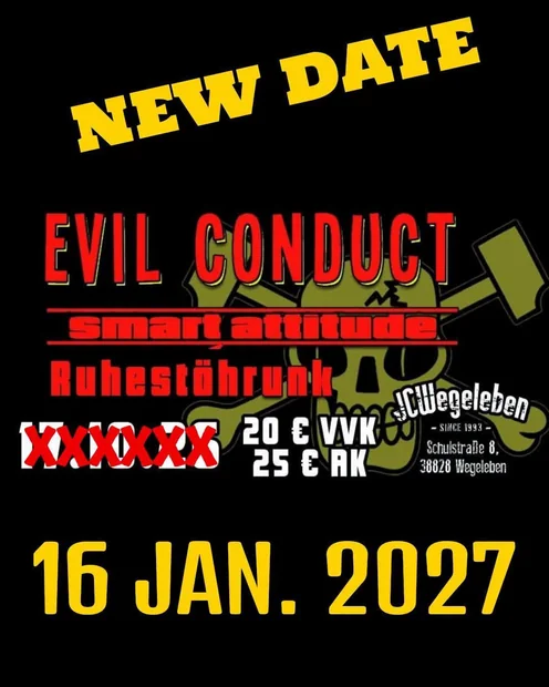 EVIL CONDUCT x SMART ATTITUDE x RUHESTÖRUNK