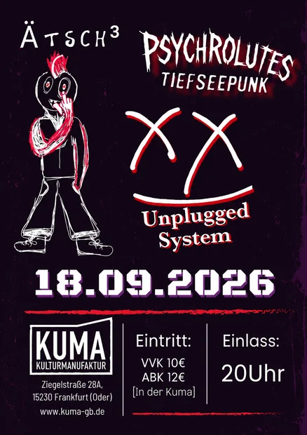 Unplugged System x Psychrolutes x Ätsch3
